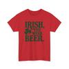 Beer Drinking T-Shirt | Funny Beer Shirt | Irish You Were Beer Patricks Shirt