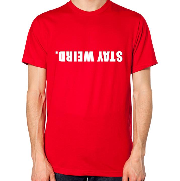 

Stay Weird T-Shirt 2XL