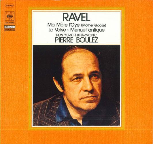 

LP Record RAVEL NEW YORK PHILHARMONIC PIER Ma Mere Loye Mother Goose La V CBS76306 CBS MASTERWORK Germany Classical Used