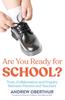Bok Are You Ready for School? : Trust, Collaboration and Enquiry Between Parents and Teachers