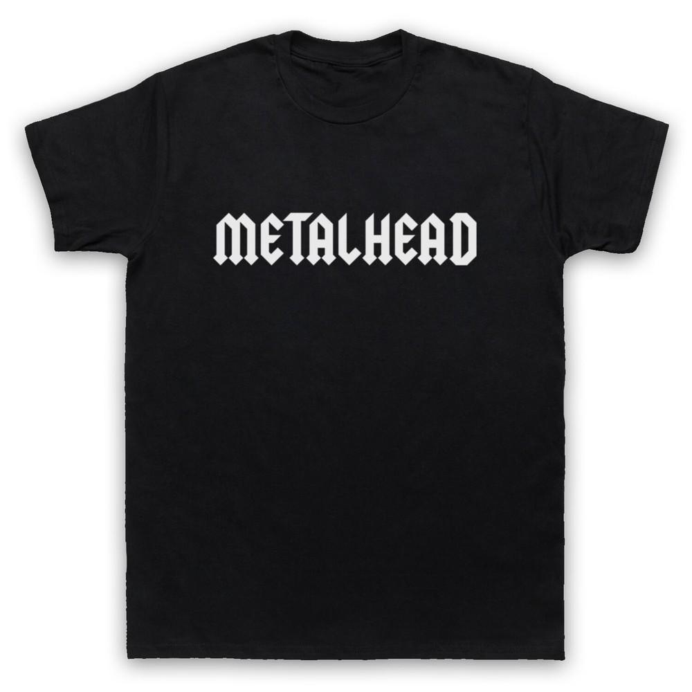 

Metalhead Heavy Metal Slogan Rock Music Hardcore Rocker Mens And Womens T-Shirt M
