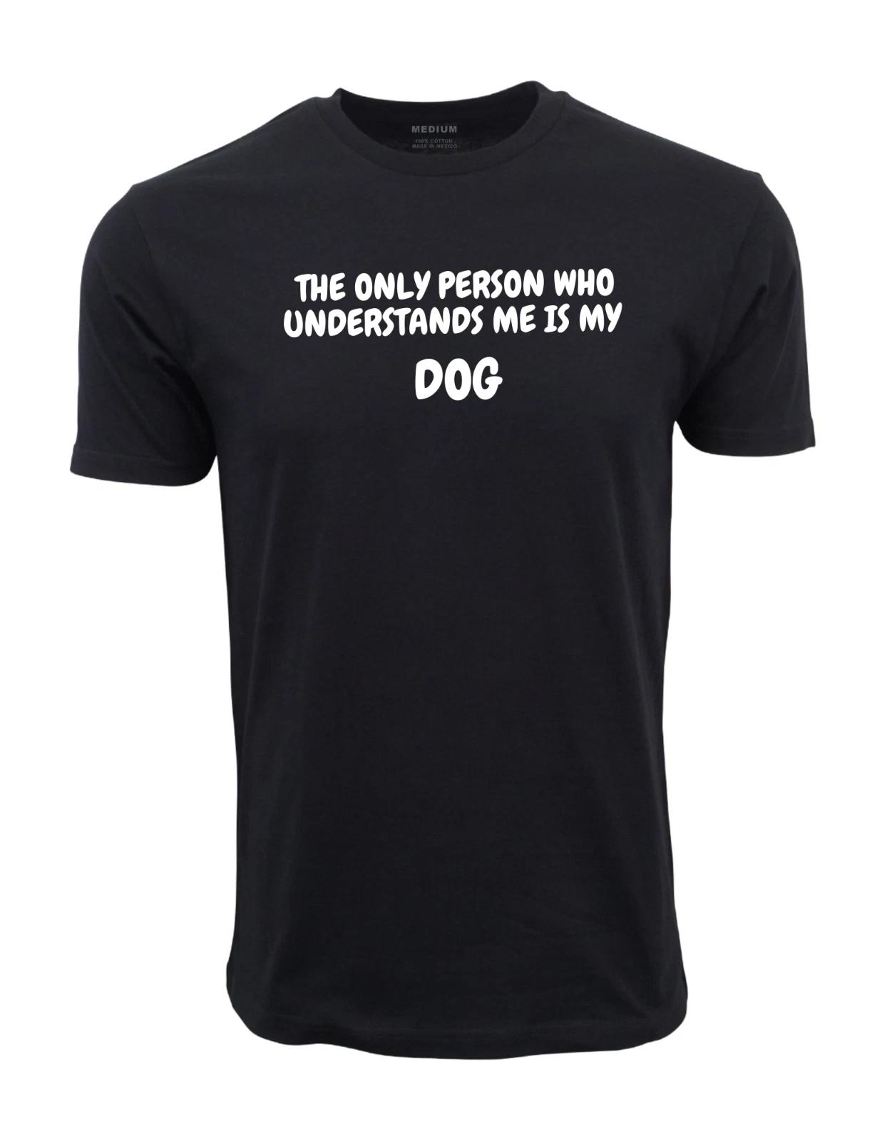 Unisex Adult Casual Graphic THE ONLY PERSON WHO DERSTANDS ME IS MY ... XL