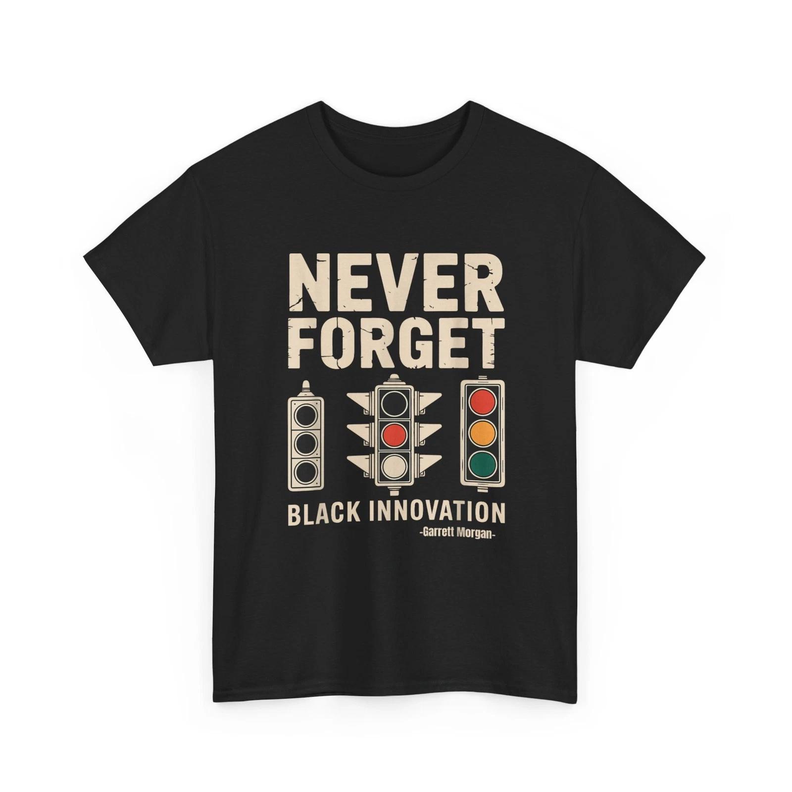 Never Forget Black Innovation Shirt, Traffic Signal Black History T shirt L