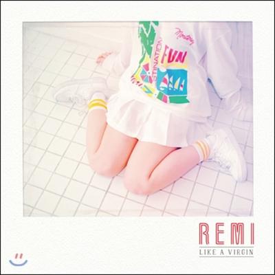 Remi - Like A Virgin