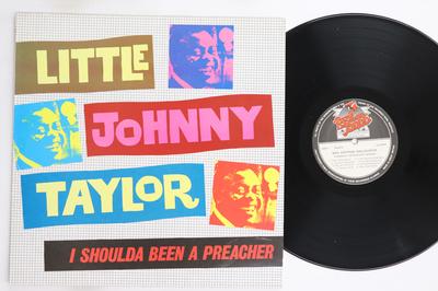 LP Record LITTLE JOHNNY TAYLOR - I Shoulda Been A Preacher RL0030 RED 1980 UK Blues Used