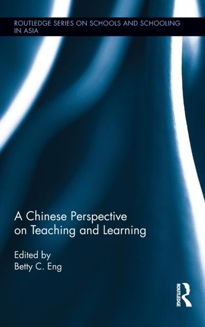 The A Chinese Perspective On Teaching and Learning Book