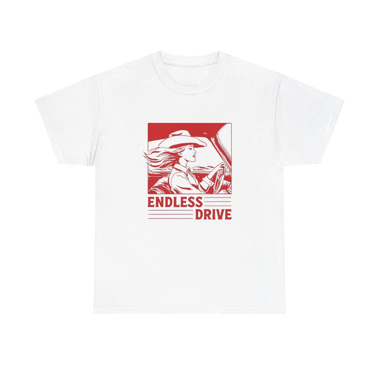 

Endless Drive Cowgirl Western Graphic T Shirt Unisex Heavy Cotton Tee XL
