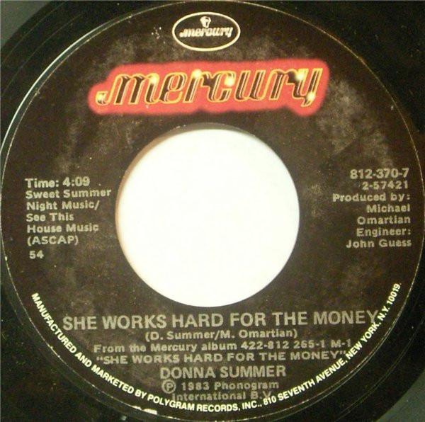 

7inch Record DONNA SUMMER She Works Hard For The Money 8123707 Mercury 1983 US SoulFunk Used