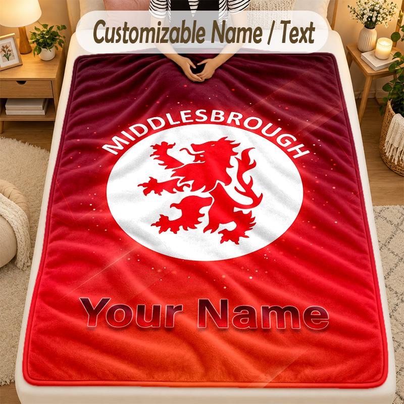 Flannel BlanketMiddlesbrough FC Custom Name Text Personalized Soft Warm Throw Blanket Home Decor Gift