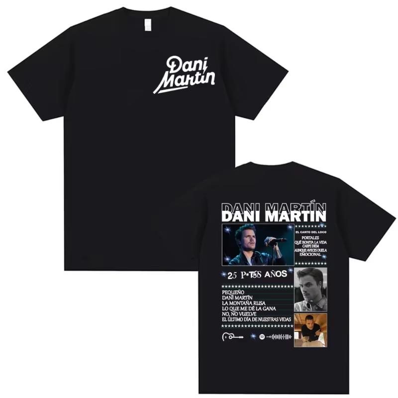 Dani Martin Ptos Anos Graphic Tshirts Unisex Unisex Fashion Classic Trend Tee Shirt Unisex High Quality Oversized Cotton Tees Unisex 4XL