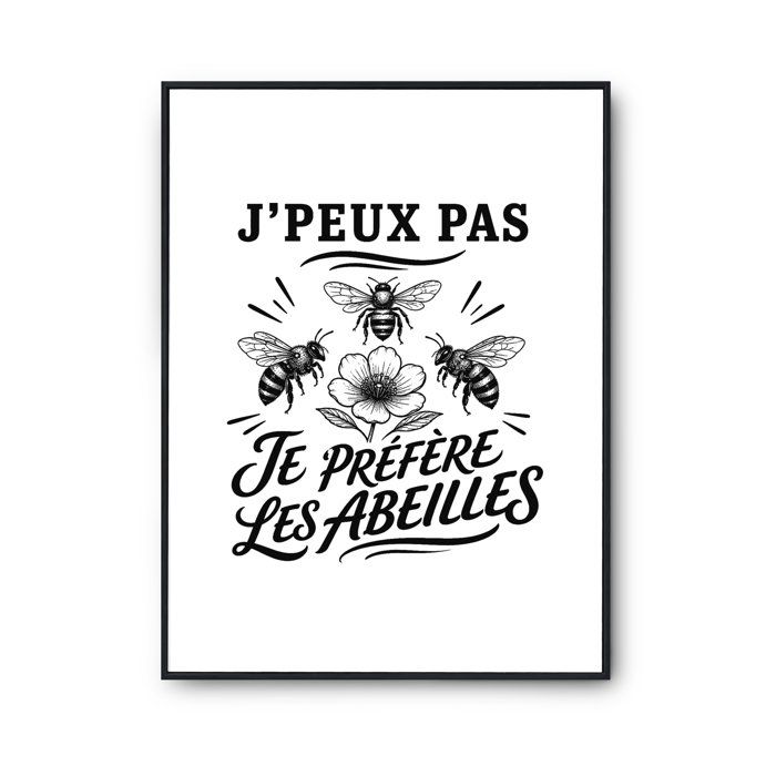 Affiche - PLANETEE - J’peux pas minimaliste - Motif Abeilles - Papier photo ILFORD 310 g/m² - Surface perlée