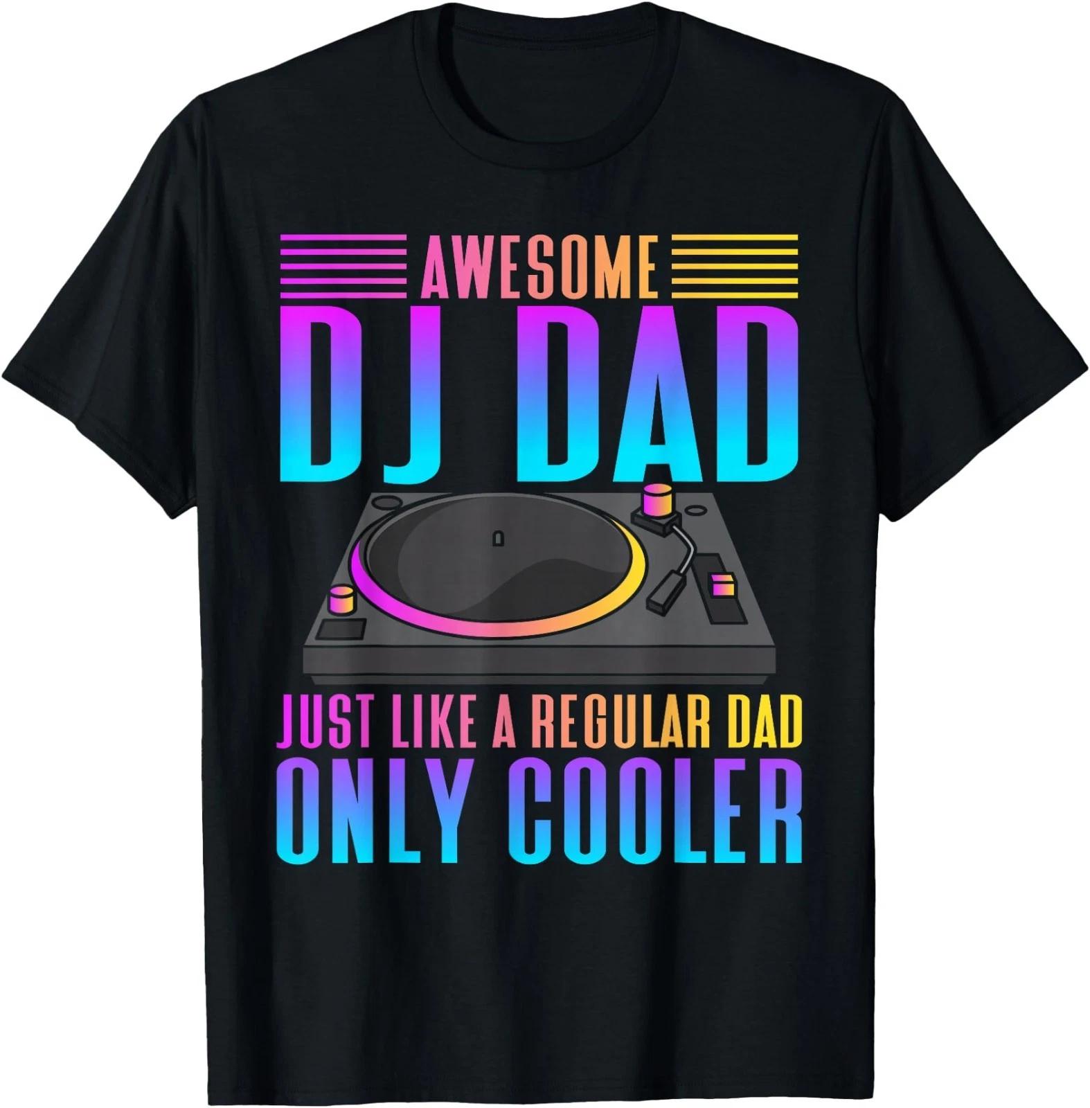 Awesome DJ Dad - Funny DJ Music T-Shirt 2XL