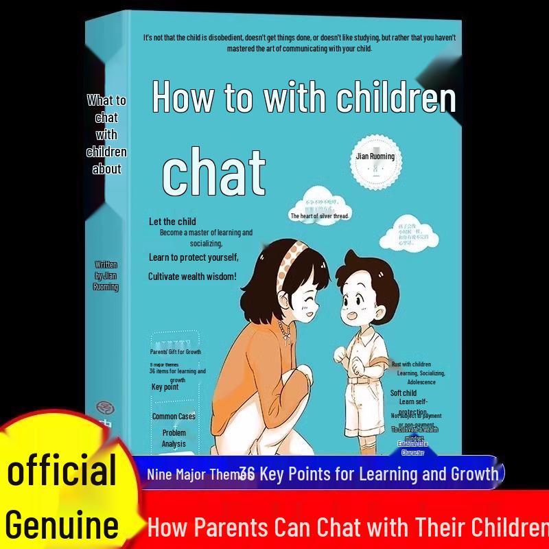 How to Talk with Your Child: 9 Essential Themes & 36 Key Tips for Social Growth ISBN: 9787520829113