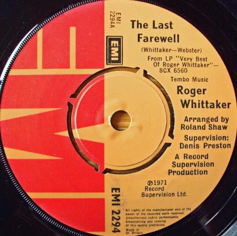 7inch Record ROGER WHITTAKER - The Last Farewell EMI2294 EMI 1975 UK Pop Used
