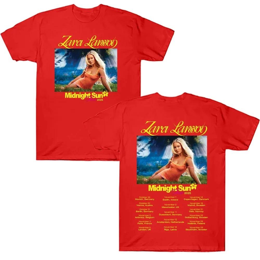 Zara Larsson Midnight Sun Global Tour Mercah T-Shirt Men Women Album Poster Graphic Print Cotton Tees Neck Loose Oversized Tops