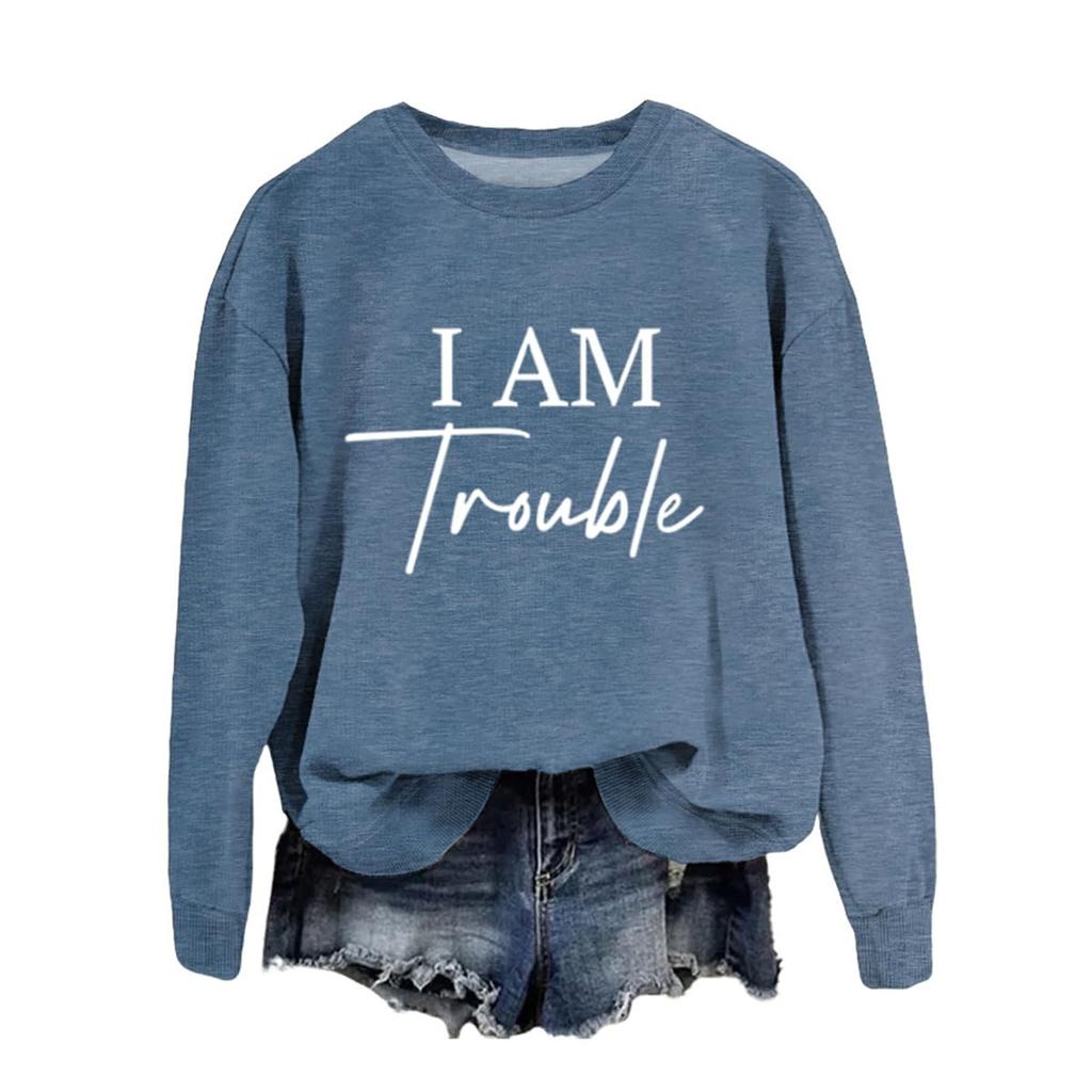 Women's Fashion Casual Round Neck Loose I AM Trouble Print Long Sleeve Sweatshirt