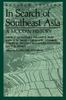 The In Search of South East Asia : A Modern History Book