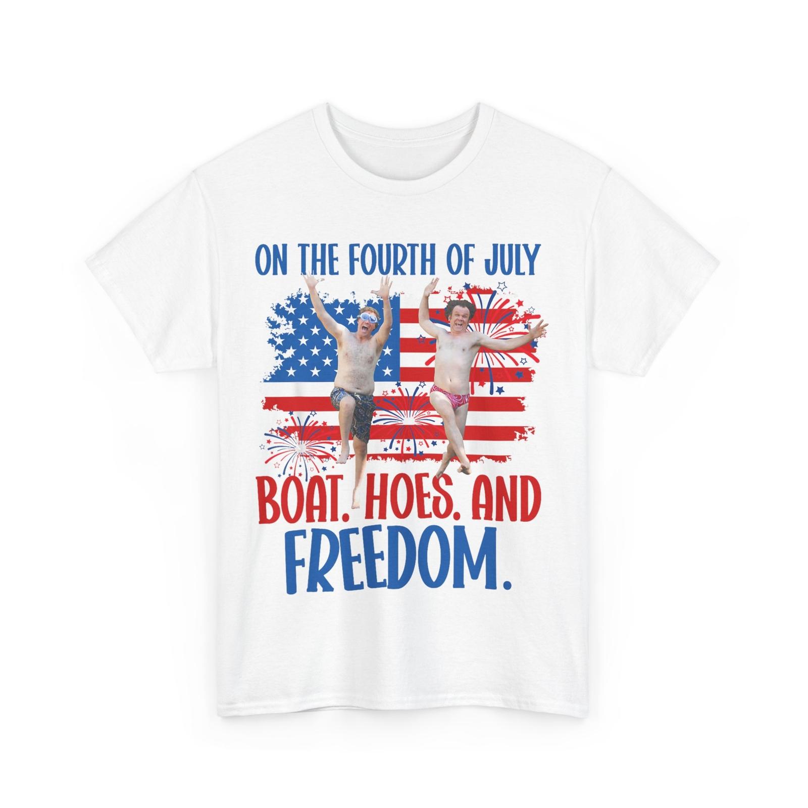 On The Fourth Of July Boats, Hoes & Freedom T-Shirt Mens Womens Tees Top M