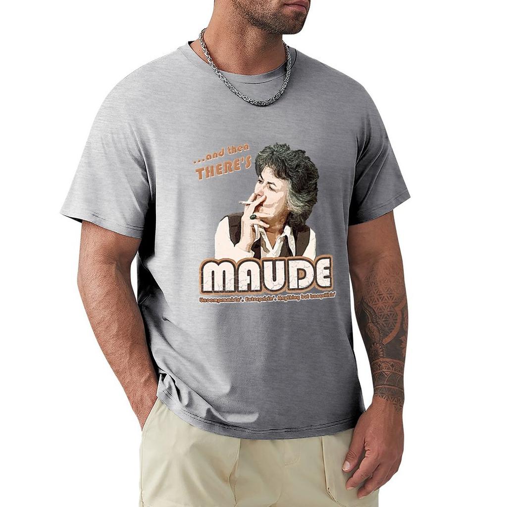 Humor Fashion T Shirt And Then Theres Maude Distressed Tshirt Tshirt Black T Shirt Funny T Shirt Unisexs Tshirt Black Tshirt
