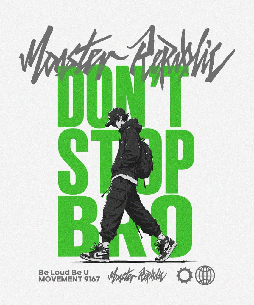 MONSTER REPUBLIC Don'T Stop Bro Light Green T-Shirt White_9167