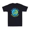 Earth Day Every Day Save The Earth Cool Science Nature Lovers Gift Men's T-Shirt