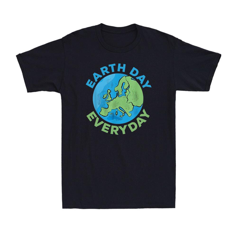 Earth Day Every Day Save The Earth Cool Science Nature Lovers Gift Men s T-Shirt L