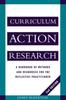 Kniha Curriculum Action Research : A Handbook of Methods and Resources for the Reflective Practitioner