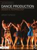 The Dance Production : Design and Technology Book