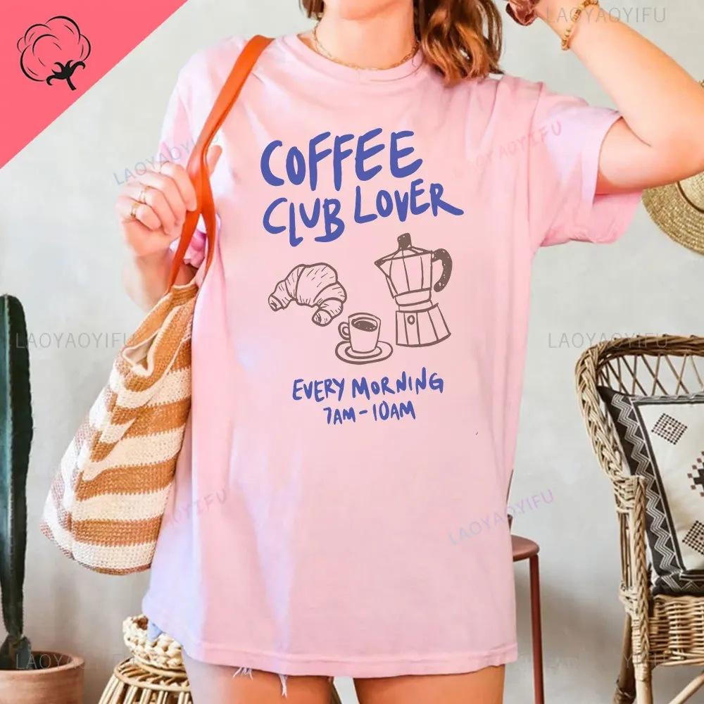 Coffee Club Lover Shirt Coffee  T-Shirt Coffee-Lover G Graphic T Shirts Women Clothing Tops Aesthetic Clothes S