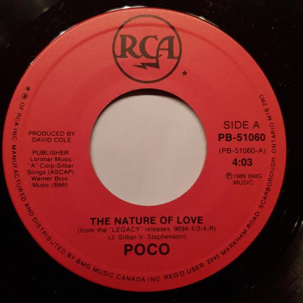

7inch Record POCO - The Nature Of Love PB51060 RCA 1990 Canada Pop Used