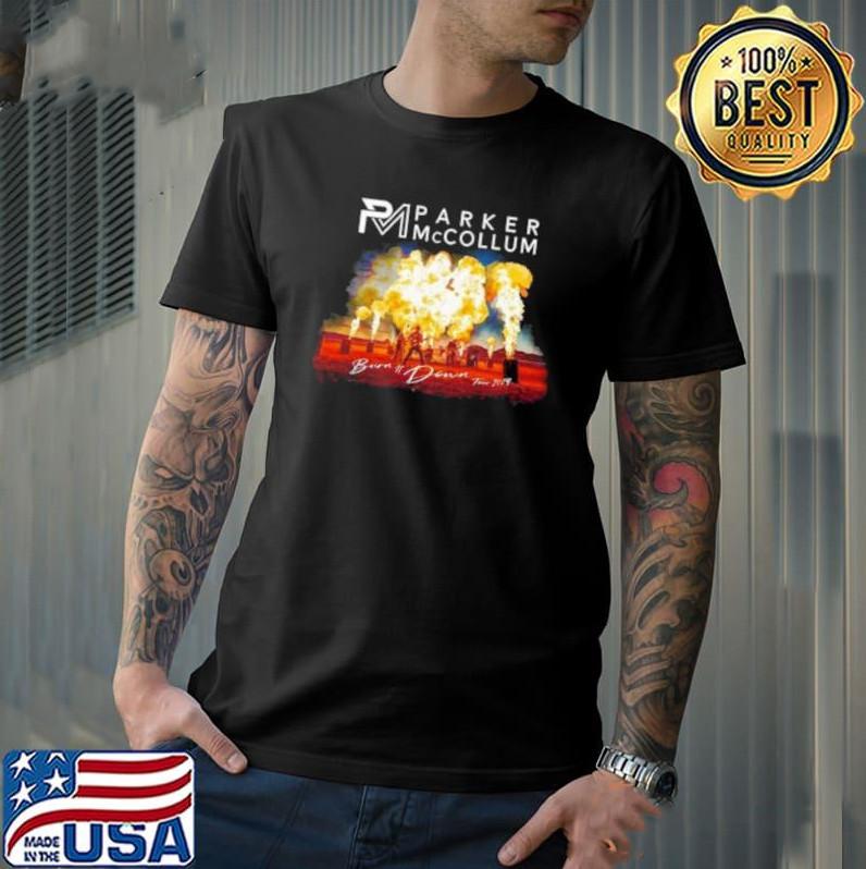 Parker McCollum Burn It Down Tour 2026 Unisex T-shirt S-5XL XXL