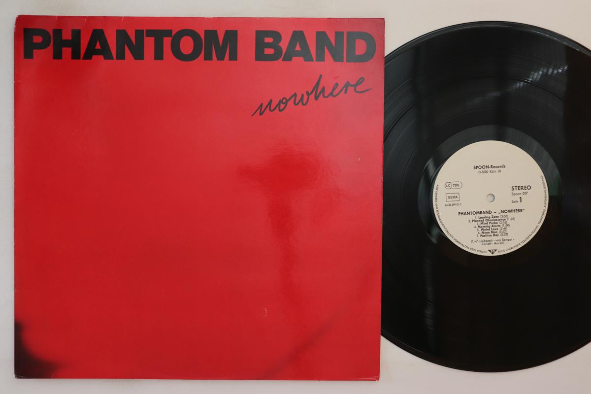 

LP Record PHANTOM BAND - Nowhere SPOON017 SPOON 1984 Germany Rock Used