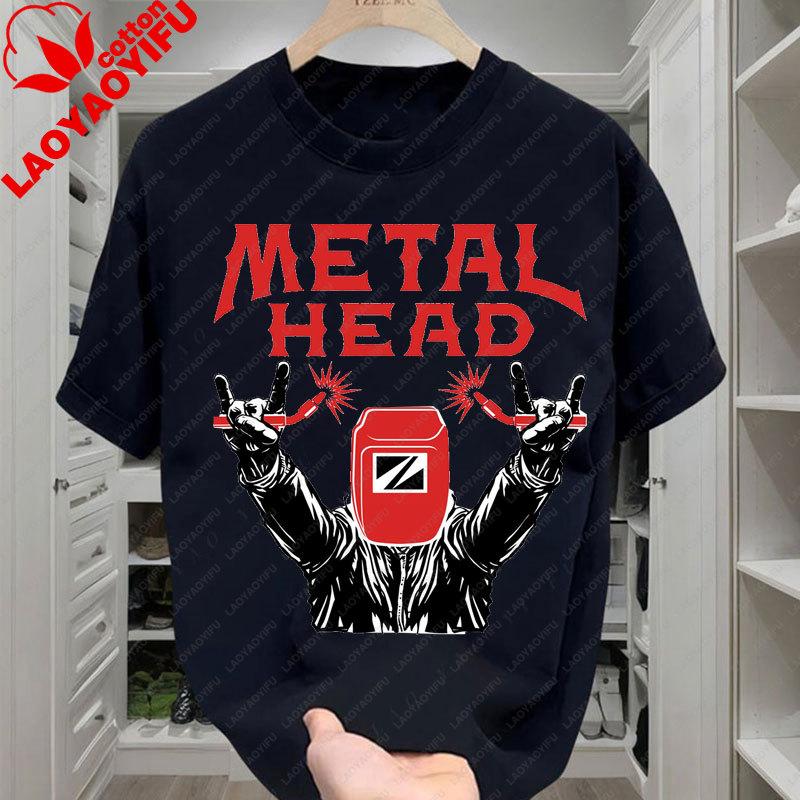 Welder Metal Worker Welder  Welding T Shirt Unisex Women Personality Funny Gifts Ropa Hombre Short Sleeved Unisex Clothing