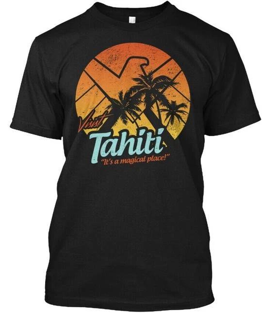 Visit Tahiti Its A Magical Place - TTshirt Made in the USA Size S to 5XL S
