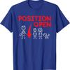 Funny Single Dad Family Position Open Dad'S Idea T Shirt
