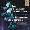 The Lesser Bohemians by Eimear McBride Paperback Book 9780571327881