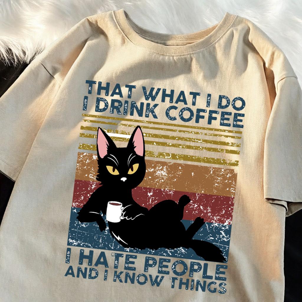 I Drink Coffee I Hate People Design Unisex T-Shirts Fashion Short Sleeve All-Match Cotton Soft Tee Summer Unisex Loose Clothing