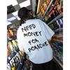 Need Money for Porsche Print T-shirt Men's Women's Short Sleeve Shirt Unisex Men Women Summer Crew Neck High Streetwear Clothing