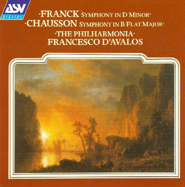 

CD CSAR FRANCK ERNEST CHAUSSON PHIL Symphony In D Minor Symphony In B CDDCA708 ASV Digital 1990 UK Classical Used