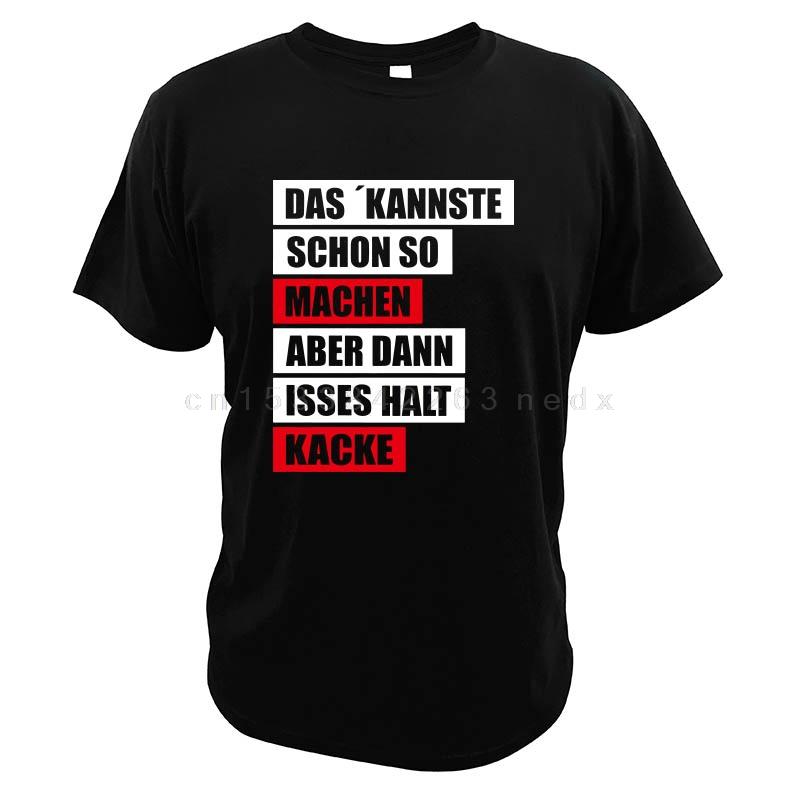That Can Do So But Then Stop It Poop Tshirt German Text Funny Crew Neck High Quality 100 Cotton Short Sleeves
