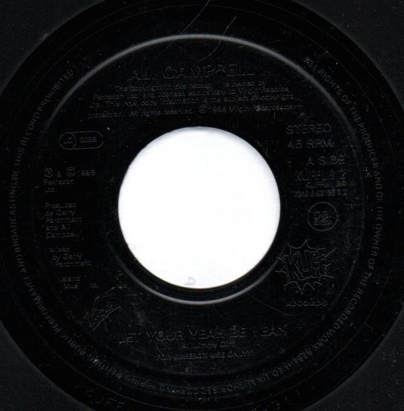 7inch Record ALI CAMPBELL Let Your Yeah Be Yeah KUFFLH2 Kuff Records 1995 UK Reggae Ska Dub Used