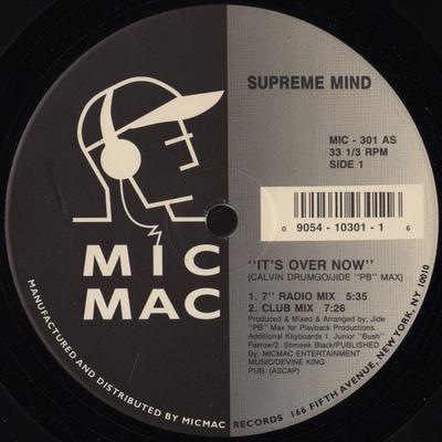 12-Zoll Schallplatte SUPREME MIND - It's Over Now MIC301 MICMAC 1992 US Dance & Electronica Gebraucht