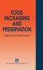 The Food Packaging and Preservation Book