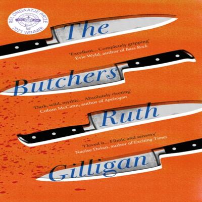 The Butchers by Ruth Gilligan Paperback Book 9781786499462