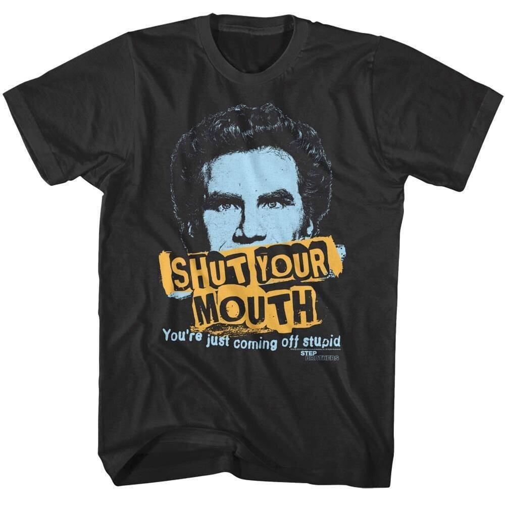 Step Brothers Shut Your Mouth Men T Shirt L