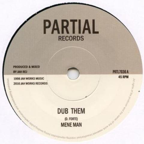 

7inch Record MENE MAN - Dub Them / Dub PRTL7036 Partial 2016 UK Reggae, Ska & Dub Used
