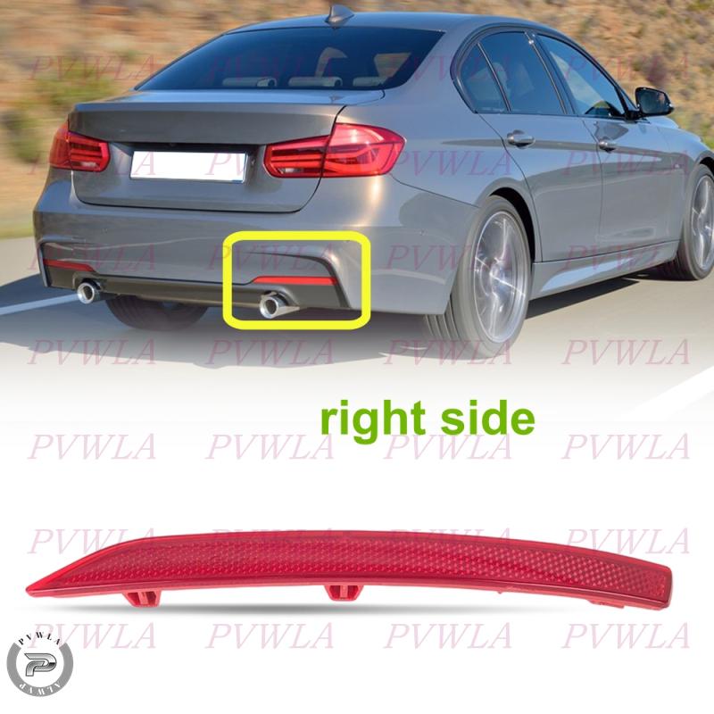 

For BMW F30 F35 316i 320i 320ix 328i 328ix 2015 2016 2017 2018 Rear Bumper Reflector Car Accessories 63147400209 63147400210 1pc right