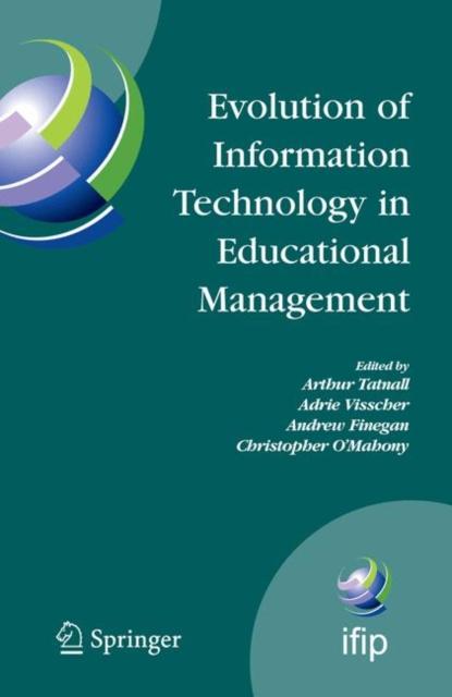 The Evolution of Information Technology In Educational Management : 292 Book