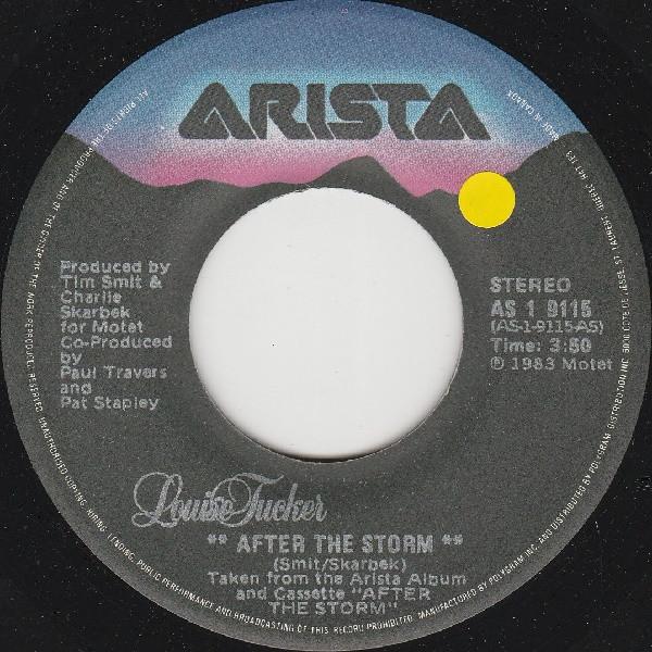 

7inch Record LOUISE TUCKER After The Storm AS19115 Arista 1983 Canada Pop Used