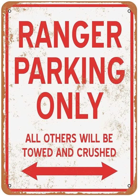 Ranger Parking Only All Others Will Be Towed and Crushed Sign Metal Tin Signs Ranger Parking Only Poster for Home Office Restau 20x30cm(7.8x11.8inch)